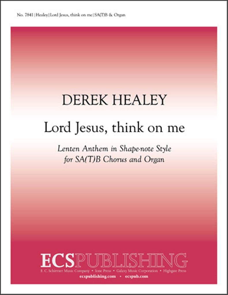 Lord Jesus, think on me